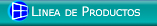 LINEA DE PRODUCTOS